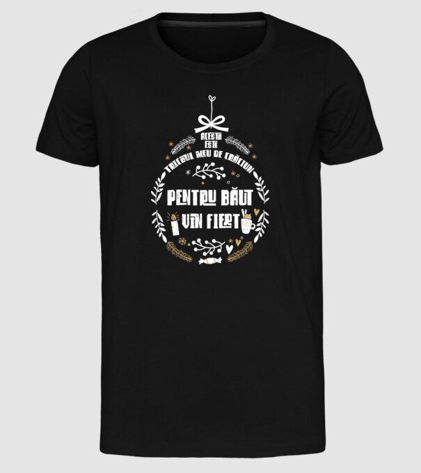 acesta este tricoul meu de Crăciun_pentru băut vin fiert model negru pe tricou