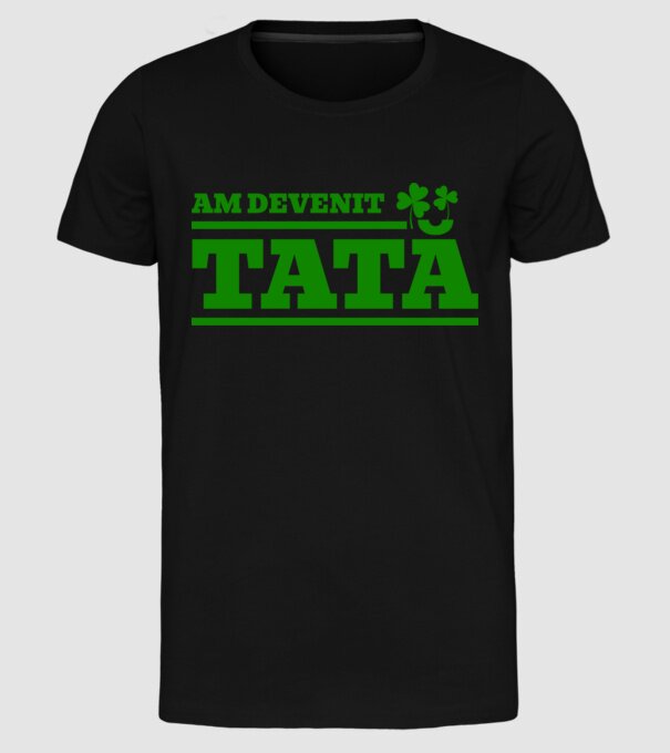 am devenit tată model negru pe tricou