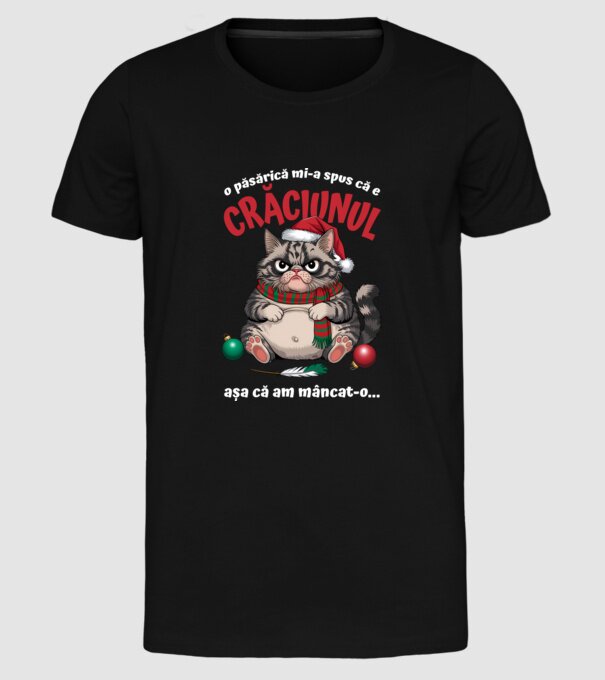 Am mâncat pasărea Crăciun pisică Negru model negru pe tricou