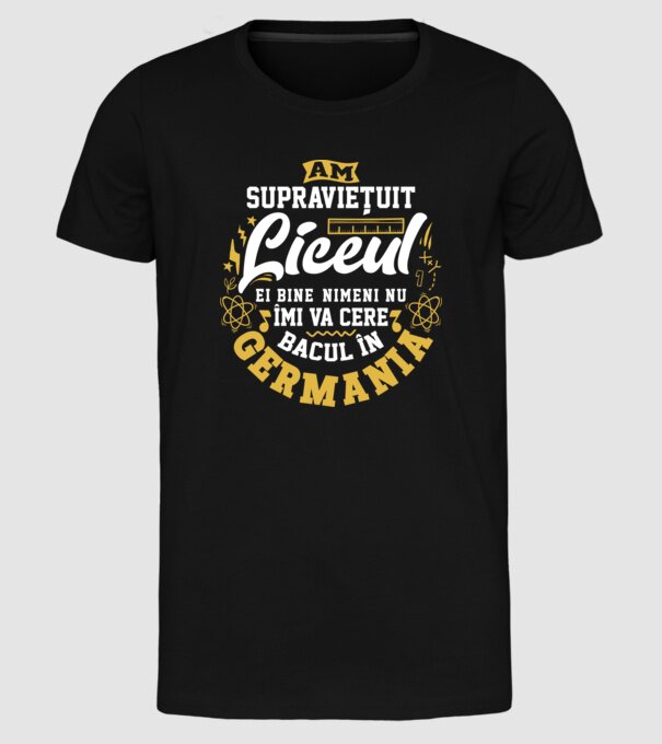 Am supraviețuit liceul model negru pe tricou
