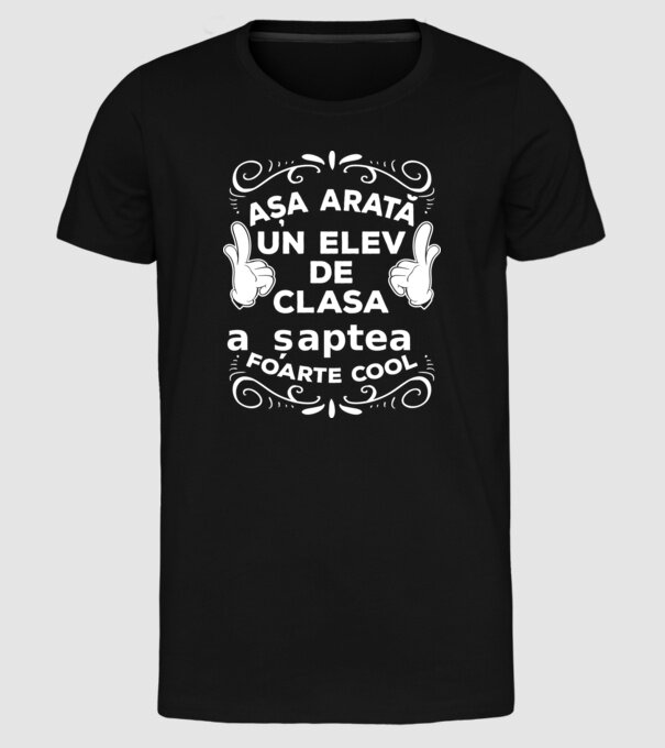 Așa arată un elev de clasa a șaptea foarte cool model negru pe tricou