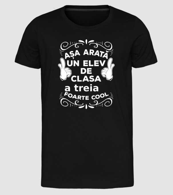 Așa arată un elev de clasa a treia foarte cool model negru pe tricou
