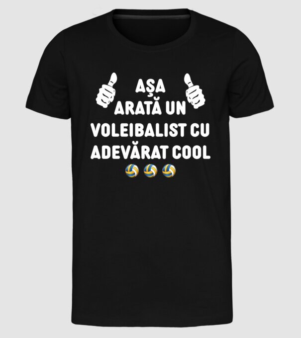 Așa arată un voleibalist cu adevărat cool model negru pe tricou