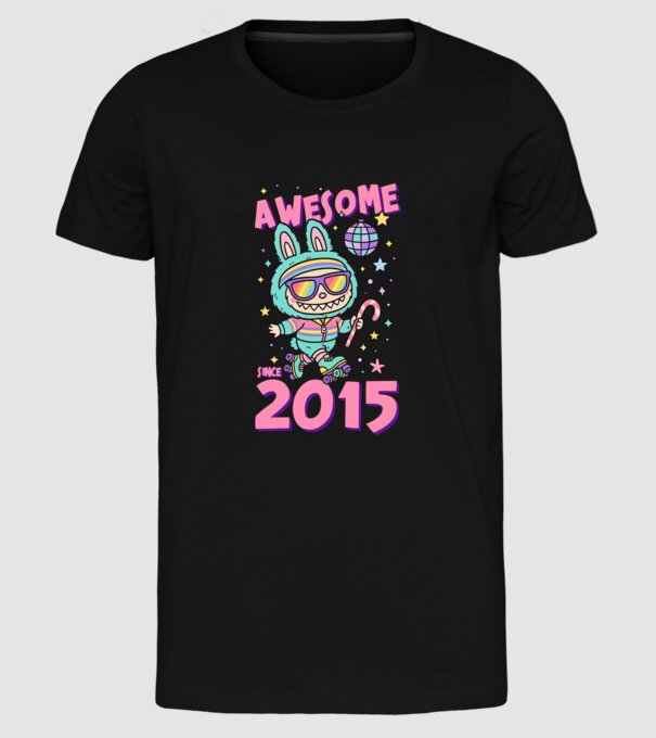 Awesome since 2015 - Labubu model negru pe tricou