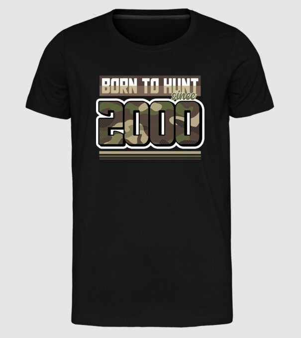 Born to hunt since 2000 model negru pe tricou