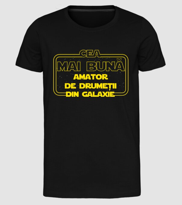 Cea mai bună amator de drumeții din galaxie model negru pe tricou