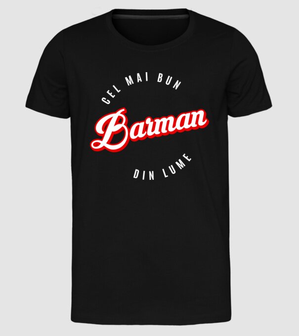 Cel mai bun BARMAN din lume model negru pe tricou