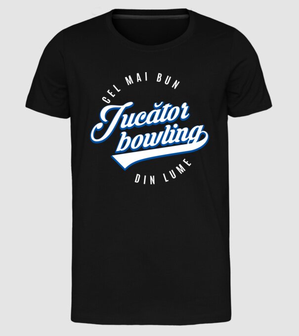 cel mai bun jucător bowling din lume model negru pe tricou