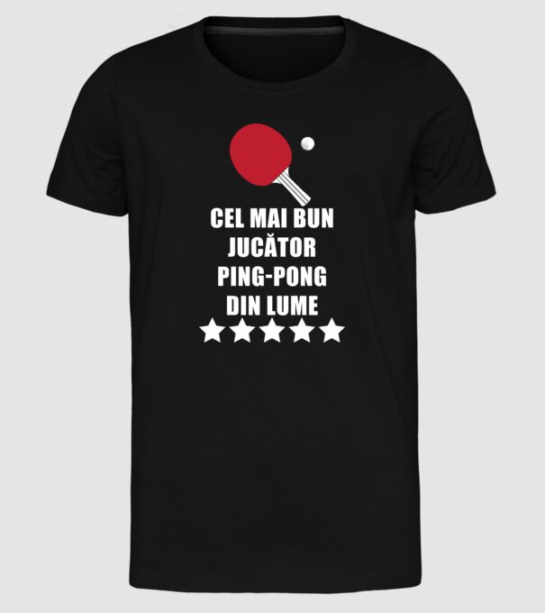 cel mai bun jucător ping-pong din lume model negru pe tricou