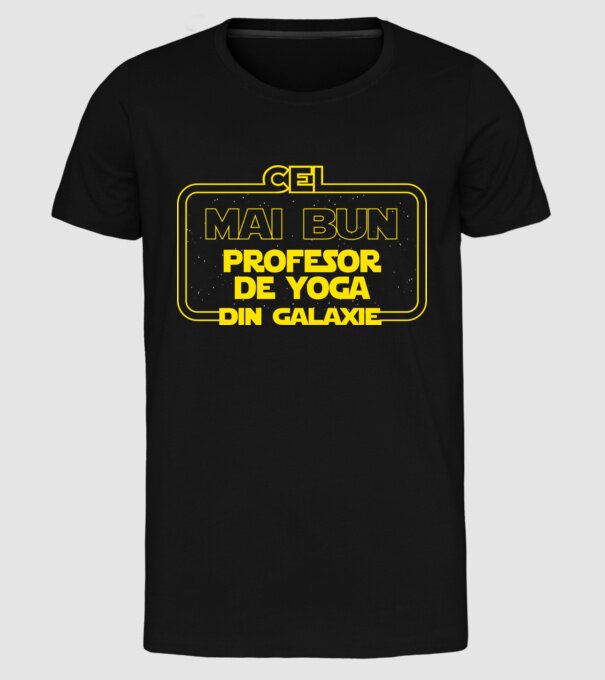 cel mai bun profesor de yoga din galaxie model negru pe tricou