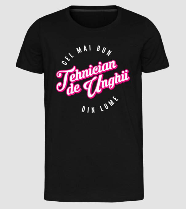 Cel mai bun tehnician de unghii din lume model negru pe tricou