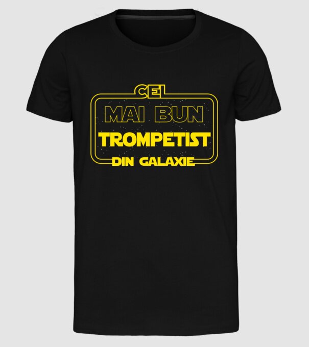 Cel mai bun trompetist din galaxie model negru pe tricou