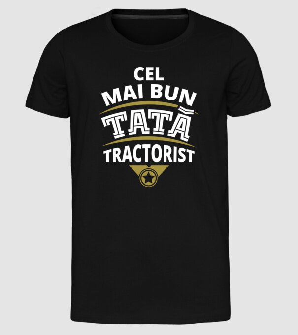Cel mai bun tată tractorist model negru pe tricou