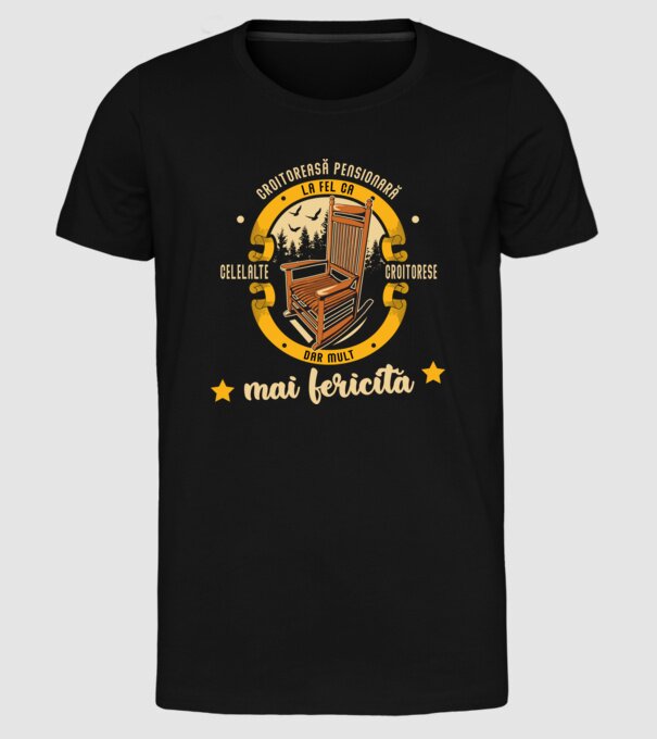 CROITOREASĂ pensionară - la fel ca celelalte croitorese, dar mult mai fericită model negru pe tricou