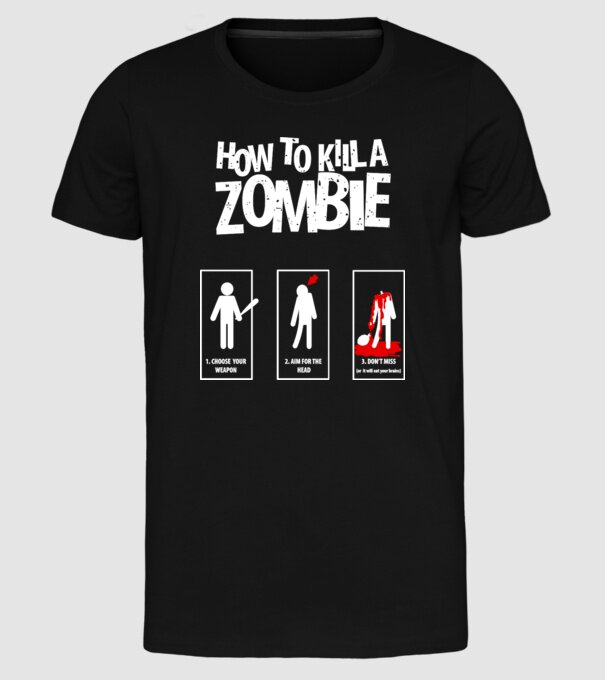 Cum să omorăm zombi model negru pe tricou