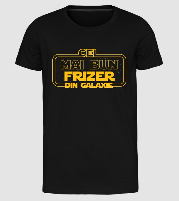 Cel mai bun frizer din galaxie model negru pe tricou