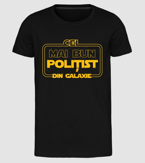 Cel mai bun polițist din galaxie model negru pe tricou