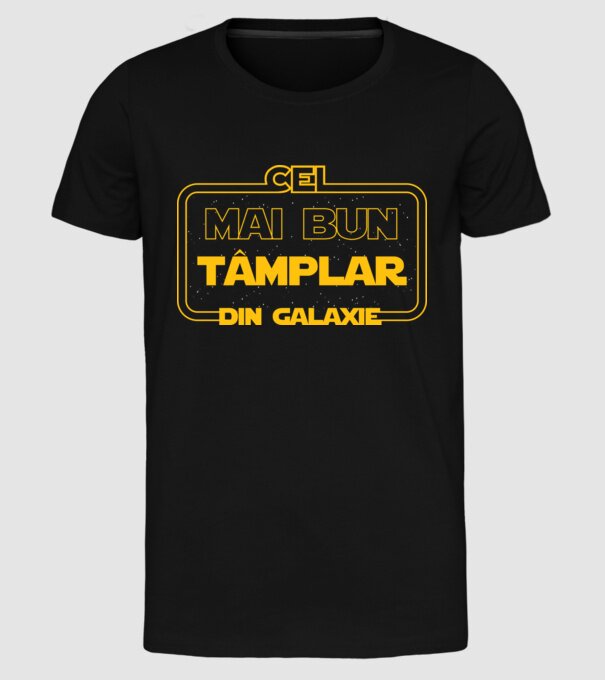 Cel mai bun tâmplar din galaxie model negru pe tricou