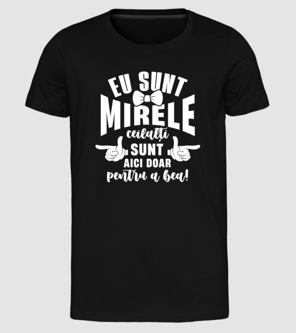 Eu sunt mirele model negru pe tricou