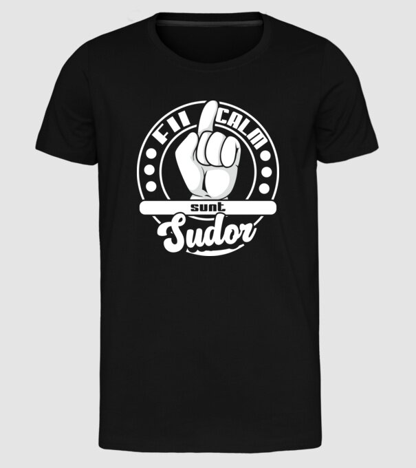 Fii calm.... sunt sudor model negru pe tricou