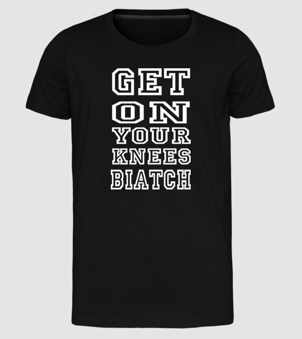 GET ON KNEES model negru pe tricou