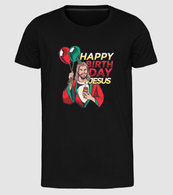 Happy Birtday Jesus! model negru pe tricou