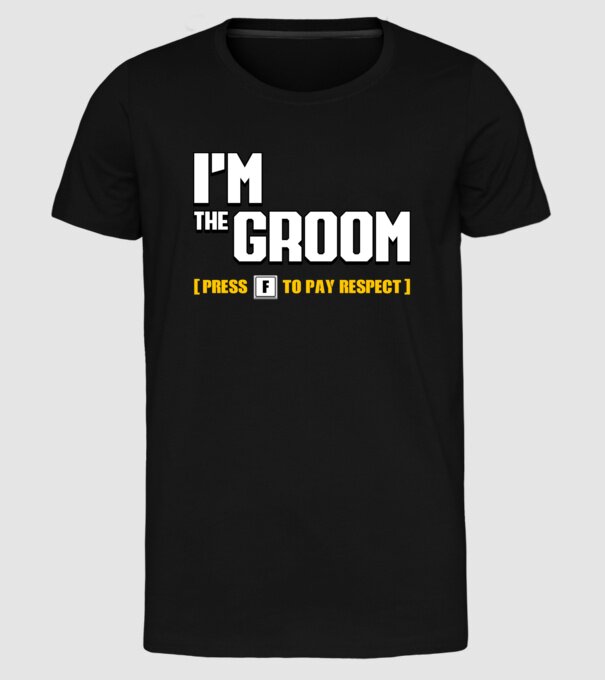 I'm the Groom model negru pe tricou
