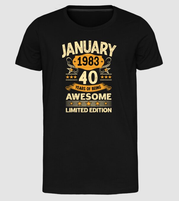 January 1983 40 years of being limited edition model negru pe tricou