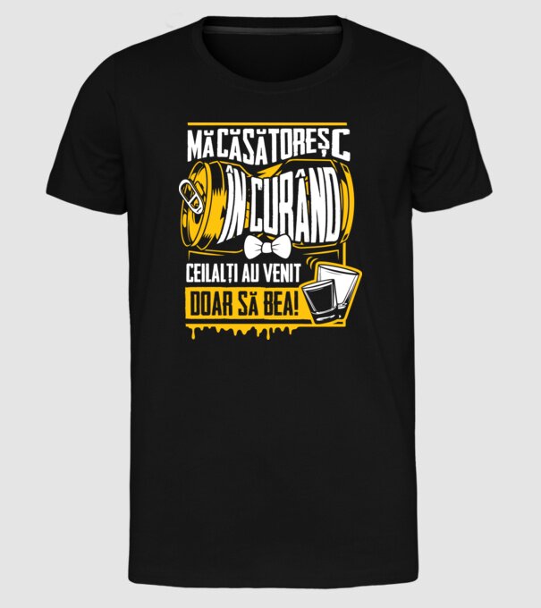 Mă căsătoresc în curând model negru pe tricou