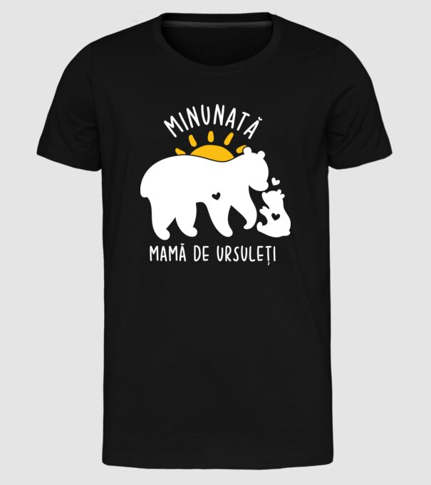 Minunată mamă de ursuleți model negru pe tricou