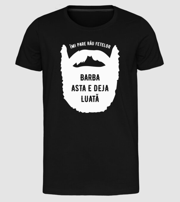 îmi pare rău fetelor, barba asta e deja luată model negru pe tricou