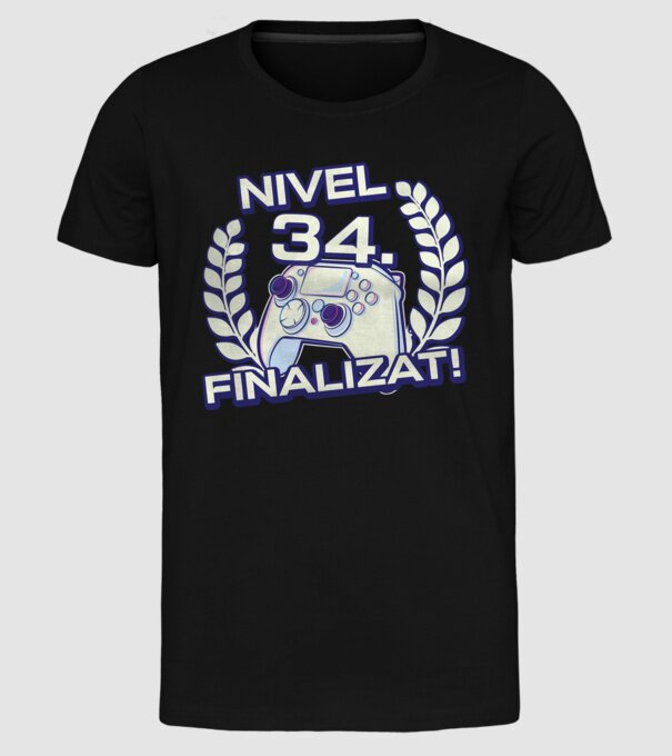 Nivel 34 finalizat! model negru pe tricou