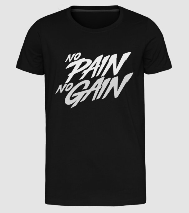 No Pain No Gain typography model negru pe tricou