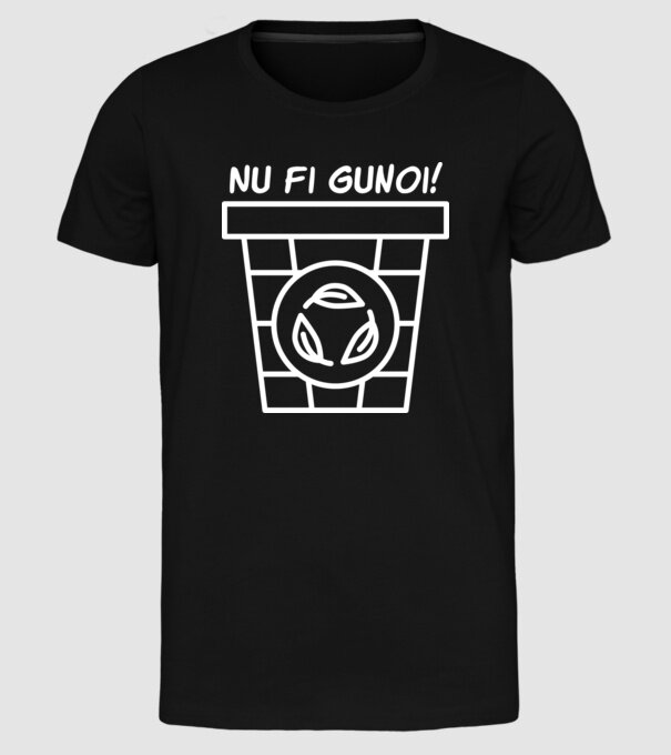 Nu fi gunoi model negru pe tricou