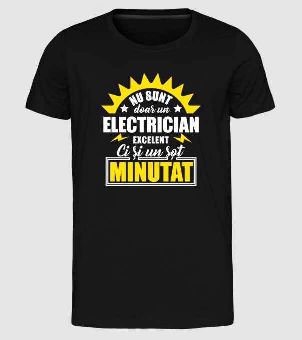 Nu sunt doar un electrician excelent, ci și un soț minunat! model negru pe tricou