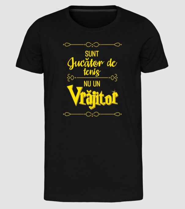 sunt jucător de tenis, nu un vrăjitor model negru pe tricou