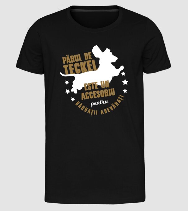 părul de teckel este un accesoriu pentru bărbații adevărați model negru pe tricou