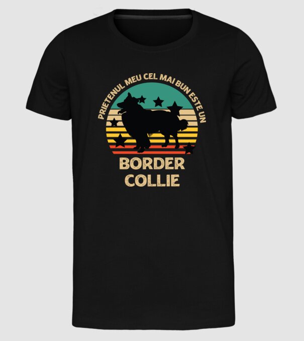 Prietenul meu cel mai bun este un border collie model negru pe tricou