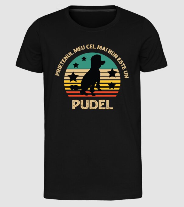 Prietenul meu cel mai bun este un pudel model negru pe tricou