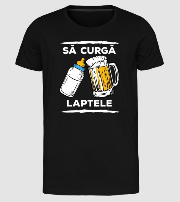 să curgă laptele! model negru pe tricou