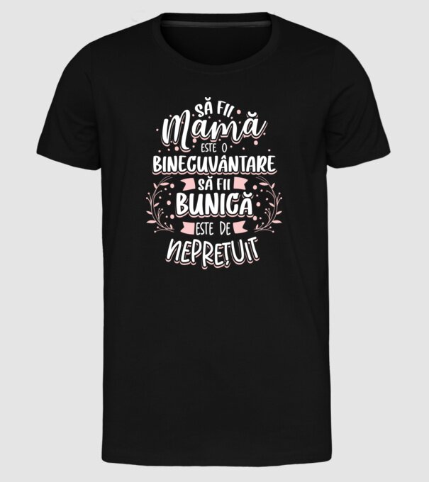 Să fii bunică este neprețuit model negru pe tricou