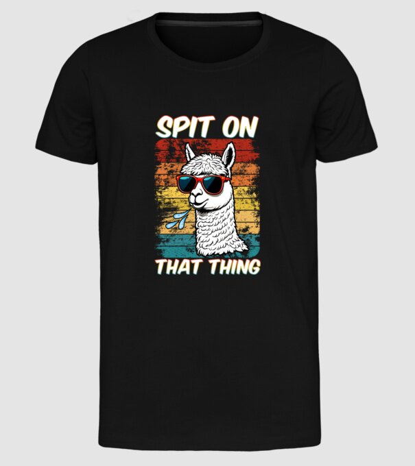 Spit on that thing llama rainbow Hawk Tuah model negru pe tricou