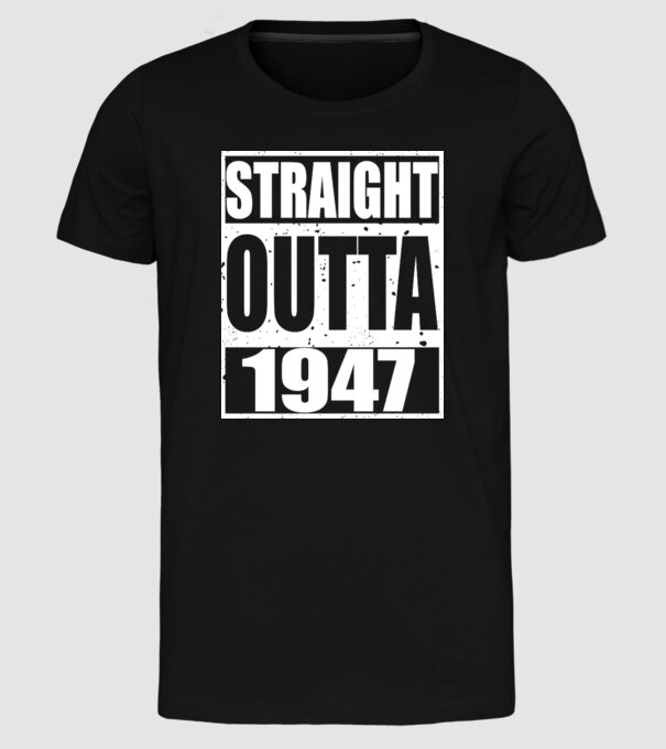 Straight Outta - 1947 model negru pe tricou