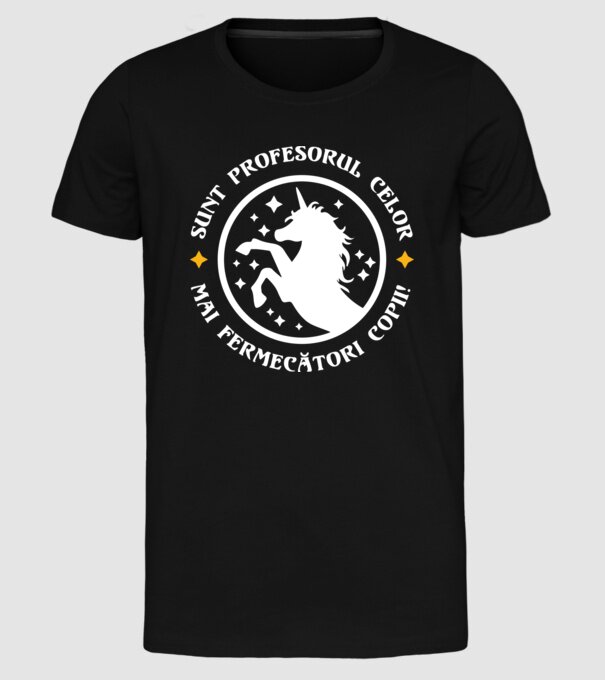 Sunt profesorul celor mai fermecători copii model negru pe tricou