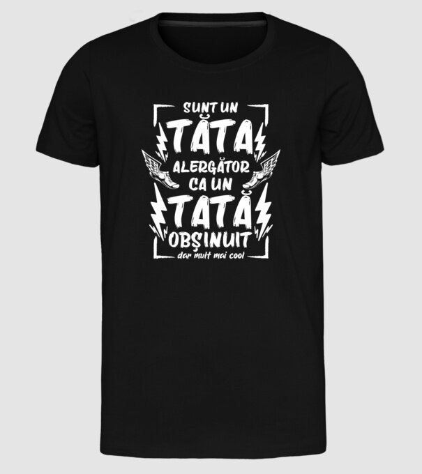 sunt un tată alergător, ca un tată obișnuit, dar mult mai cool model negru pe tricou