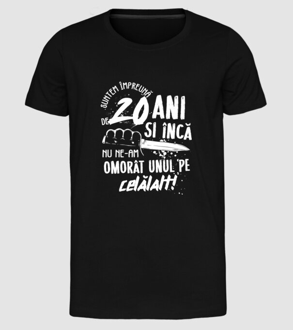 Suntem împreună de 20 ani model negru pe tricou