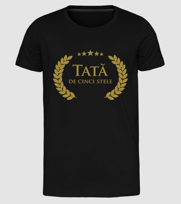 Tată de cinci stele model negru pe tricou