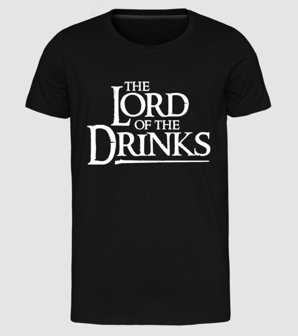 The Lord Of The Drinks model negru pe tricou