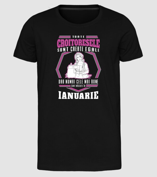 Toate croitoresele ianuarie model negru pe tricou