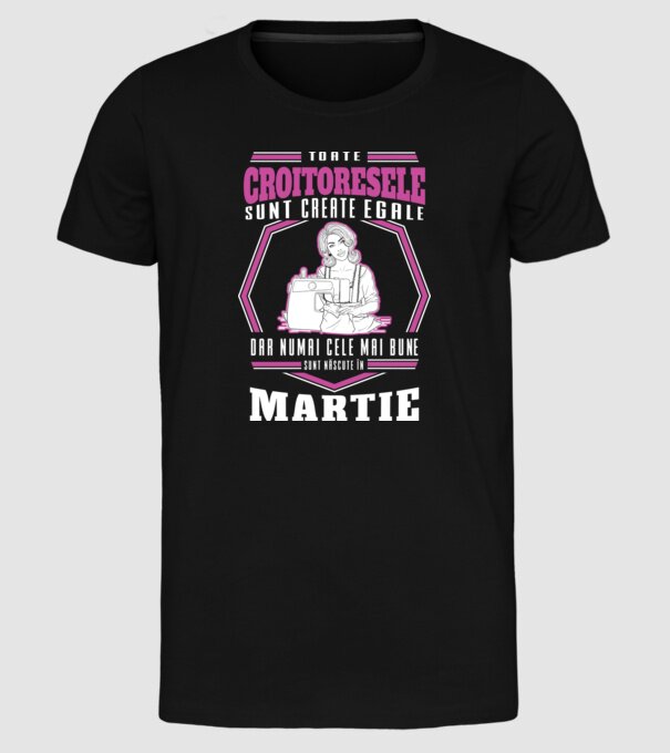 Toate croitoresele martie model negru pe tricou
